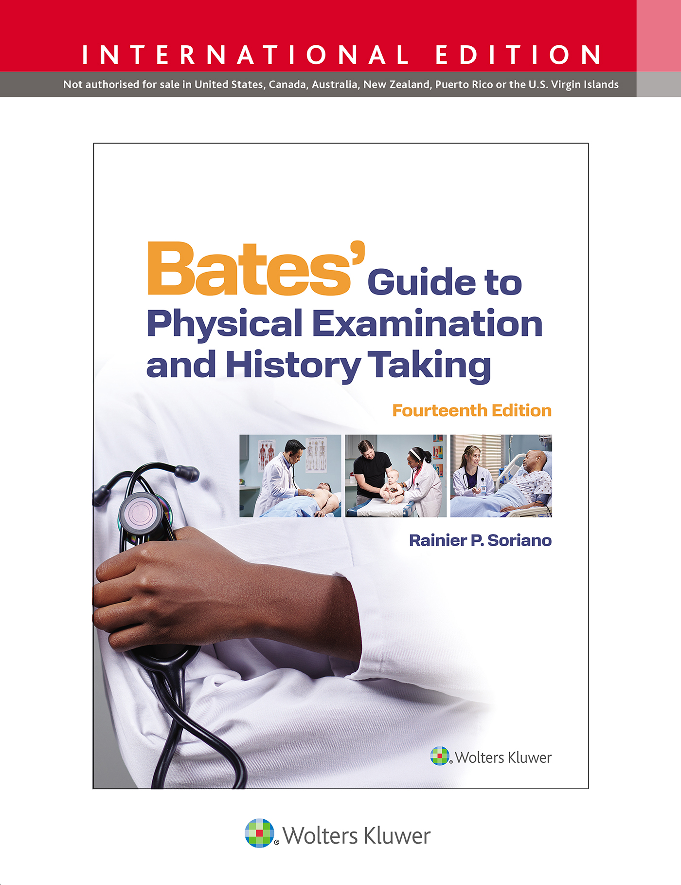 Bates' Guide to Physical Examination & History Taking,14th ed. (Int'l ed.)