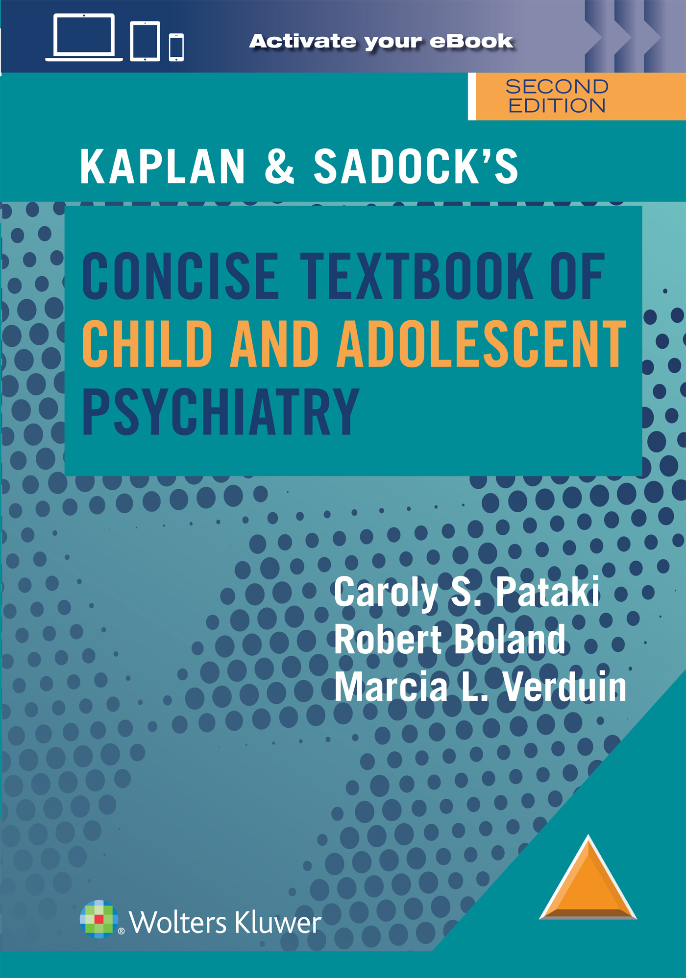 Kaplan & Sadock's Concise Textbook of Child &Adolescent Psychiatry, 2nd ed.
