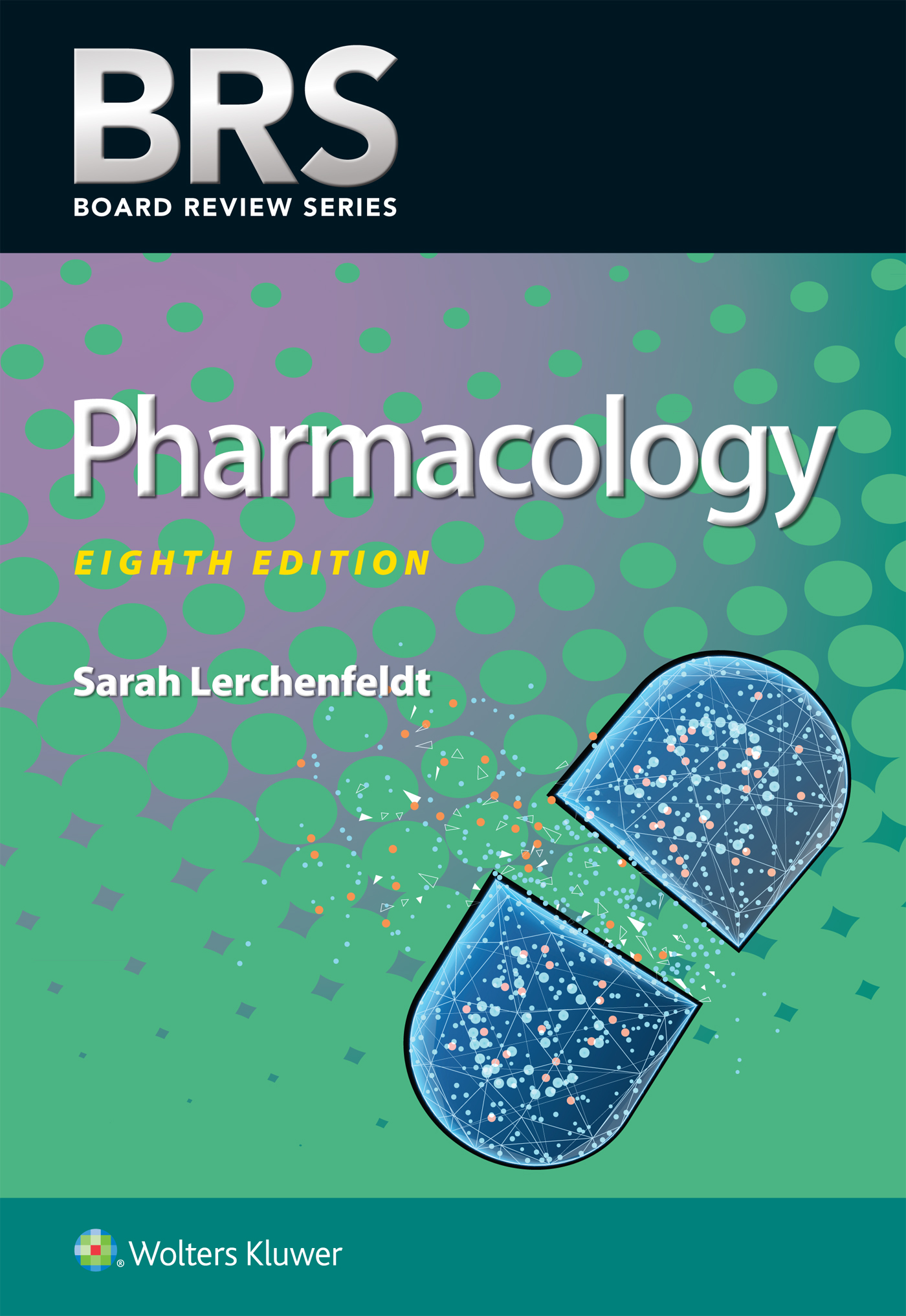 Pharmacology, 8th ed. (Board Review Series)