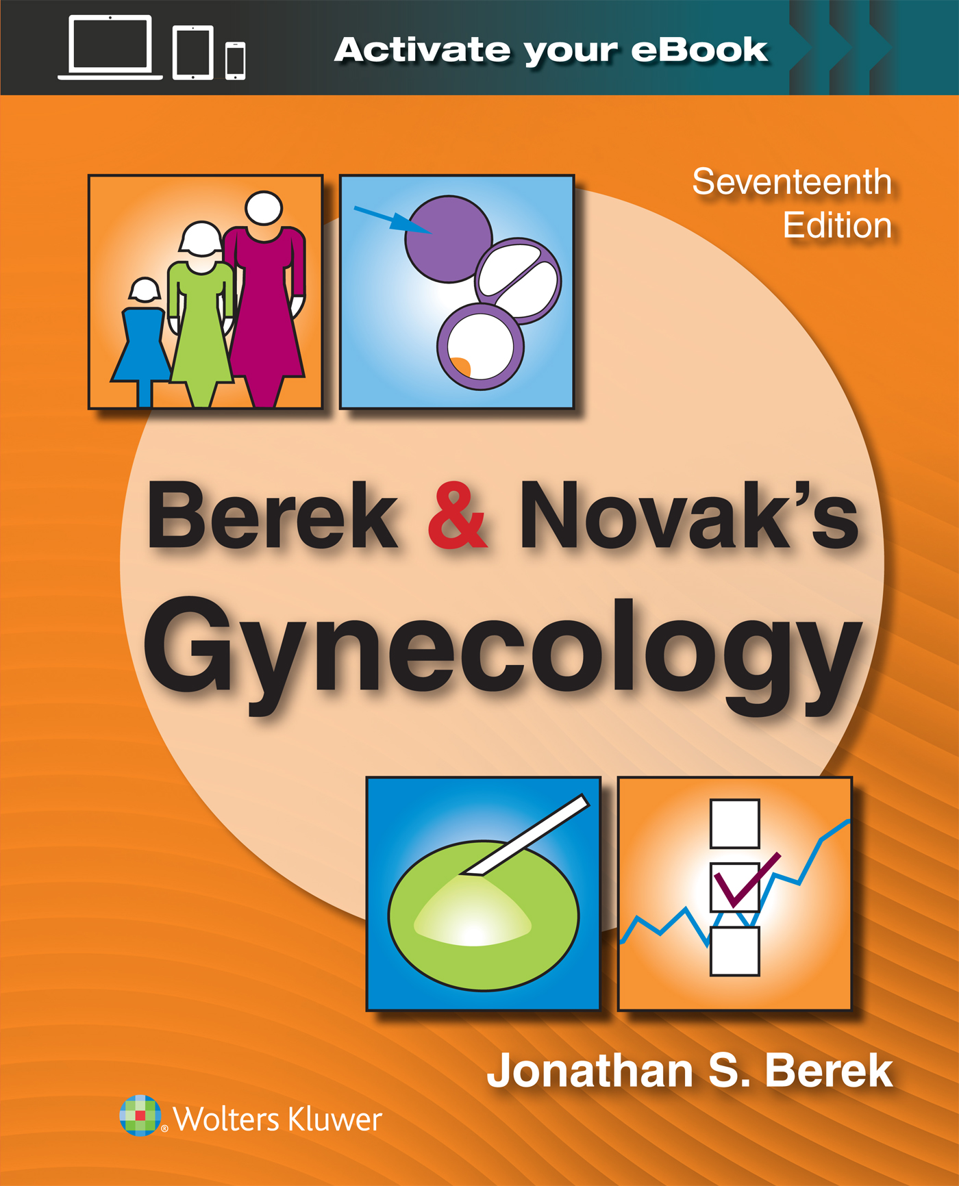 Berek & Novak's Gynecology, 17th ed.
