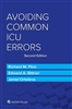 Avoiding Common ICU Errors, 2nd ed.