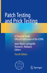 Patch Testing & Prick Testing, 4th ed.- A Practical Guide