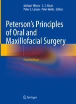 Peterson's Principles of Oral & Maxillofacial Surgery,4th ed.