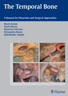 Temporal Bone- Manual for Dissection & Surgical Approaches