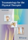 Traumatology for the Physical Therapist