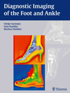 Diagnostic Imaging of the Foot & Ankle