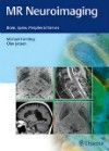 MR Neuroimaging- Brain, Spine, Peripheral Nerves