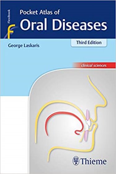 Pocket Atlas of Oral Diseases, 3rd ed.