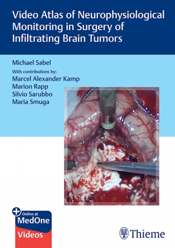 Video Atlas of Neurophysiological Monitoring in BrainTumor Surgery