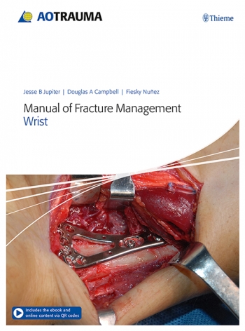 Manual of Fracture Management: Wrist