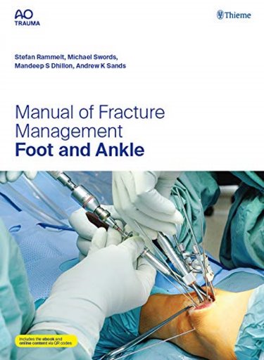 Manual of Fracture Management: Foot & Ankle