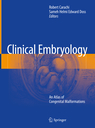 Clinical Embryology- An Atlas of Congenital Malformations
