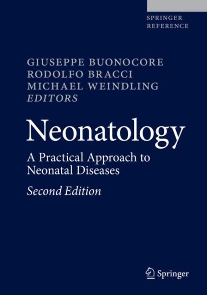 Neonatology, 2nd ed.- A Practical Approach to Neonatal Management