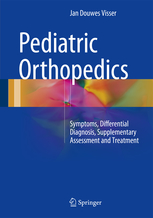 Pediatric Orthopedics- Symptoms, Differential Diagnosis, Supplementary