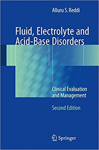Fluid, Electrolyte & Acid-Base Disorders, 2nd.ed.- Clinical Evaluation & Management