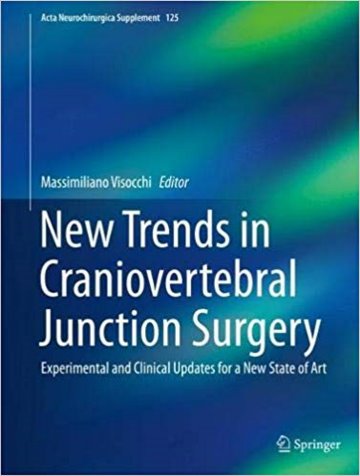 Acta Neurochirurgica Supplement, Vol.125- New Trends in Craniovertebral Junction Surgery