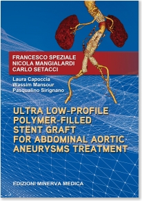 Ultra Low-Profile Polymer-Filled Stent Graft forAbdominal Aortic Aneurysms Treatment