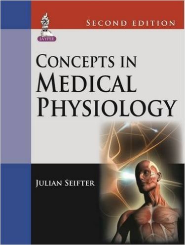 Concepts in Medical Physiology, 2nd ed.