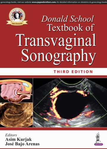 Donald School Textbook of Transvaginal Sonography, 3rdEd.