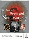Textbook of Focused Neurosurgery