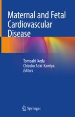 Maternal & Fetal Cardiovascular Disease