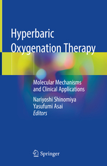 Hyperbaric Oxygenation Therapy- Molecular Mechanisms & Clinical Applications