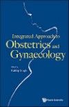 Integrated Approach to Obstetrics & Gynaecology,Paperback
