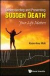 Understanding & Preventing Suuden Death, Paperback- Your Life Matters