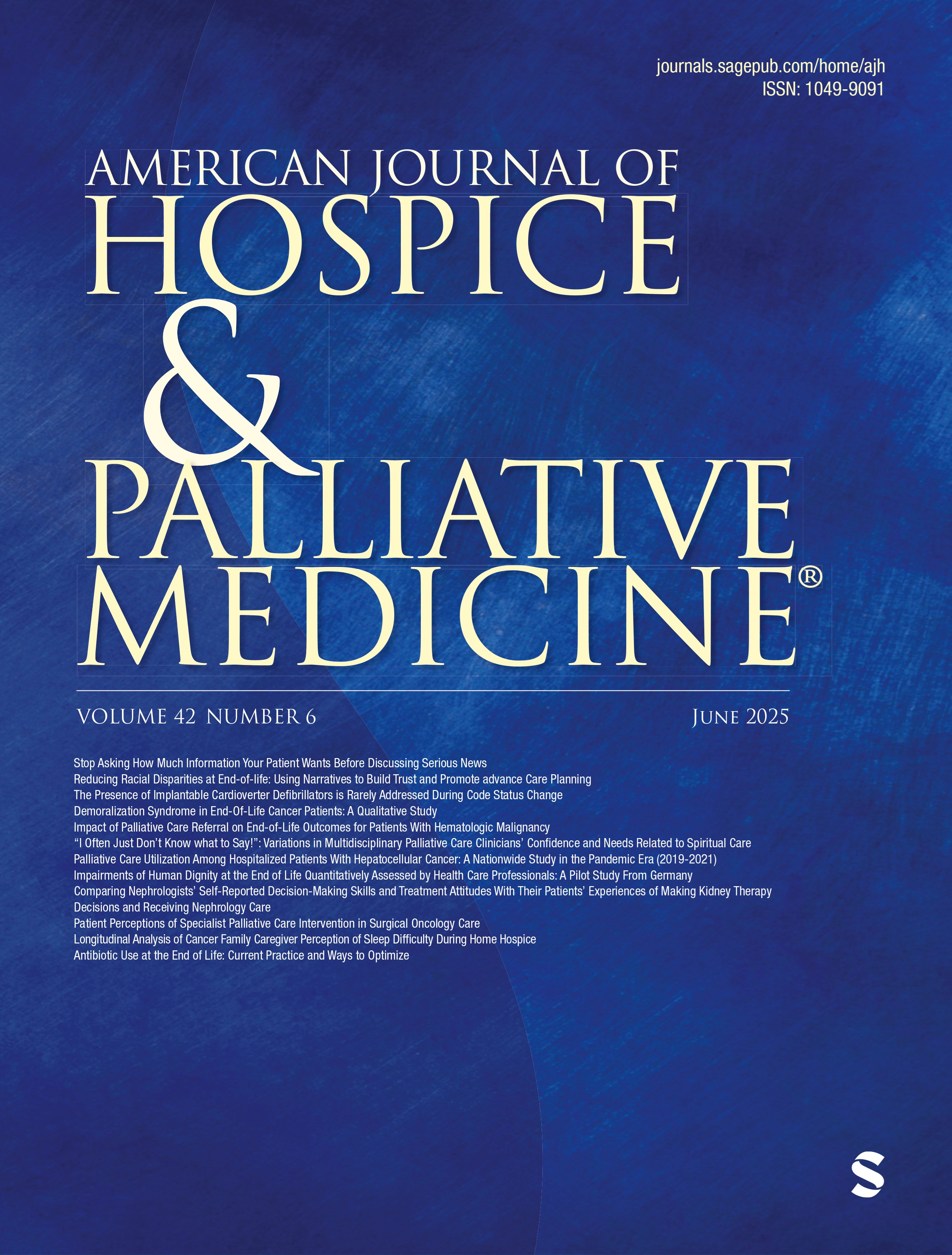 American J. of Hospice and Palliative Medicine