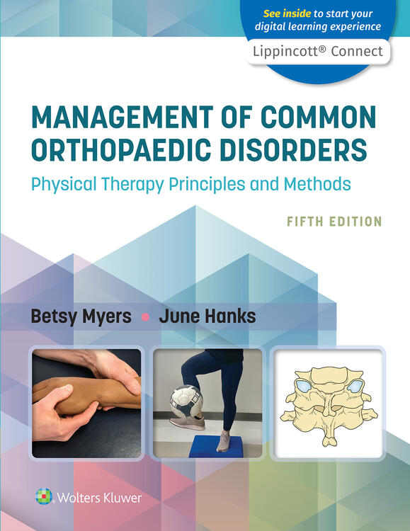 Management of Common Orthopaedic Disorders, 5th ed.- Physical Therapy Principles & Methods (Int'l ed.)
