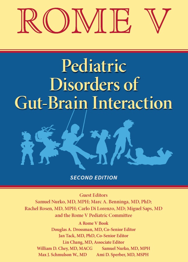 Rome V, 2nd ed.- Pediatric Disorders of Gut-Brain Interaction