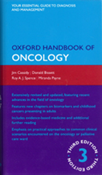Oxford Handbook of Oncology, 3rd ed.