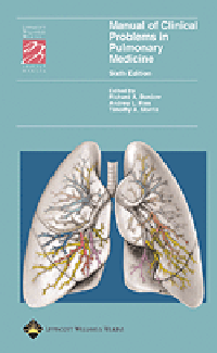 Manual of Clinical Problems in Pulmonary Medicine, 6thEd.