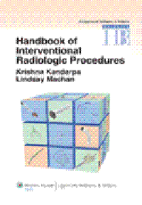 Handbook of Interventional Radiologic Procedures,4th ed.