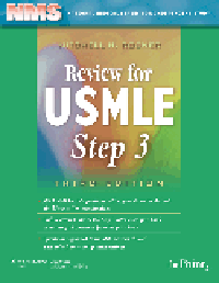 NMS Review for USMLE Step 3, 3rd ed.