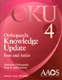 Orthopaedic Knowledge Update: Foot & Ankle, 4th ed.