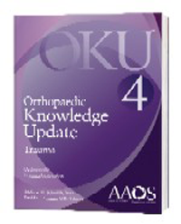 Orthopaedic Knowledge Update: Trauma, 4th ed.