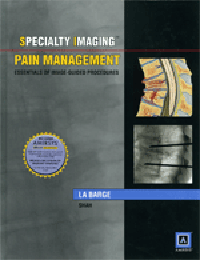 Pain Management (Specialty Imaging Series)- Essentials of Image-Guided Procedures