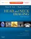 Head & Neck Imaging, 5th ed., in 2 vols.