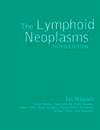 Lymphoid Neoplasms, 3rd ed.