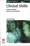 Lecture Notes on Clinical Skills, 4th ed.