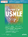 NMS Review for USMLE Step 3, 3rd ed.