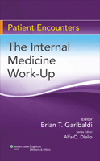 Patient Encounters: Internal Medicine Work-Up