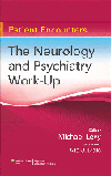 Patient Encounters: Neurology & Psychiatry Work-Up
