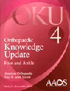 Orthopaedic Knowledge Update: Foot & Ankle, 4th ed.