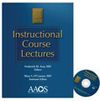 Instructional Course Lectures, Vol.58 (2009) with DVD