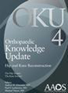 Orthopaedic Knowledge Update: Hip & KneeReconstruction, 4th ed.