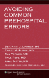 Avoiding Common Prehospital Errors