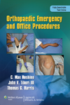Orthopaedic Emergency & Office Procedures