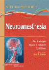 Practical Approach to Neuroanesthesia